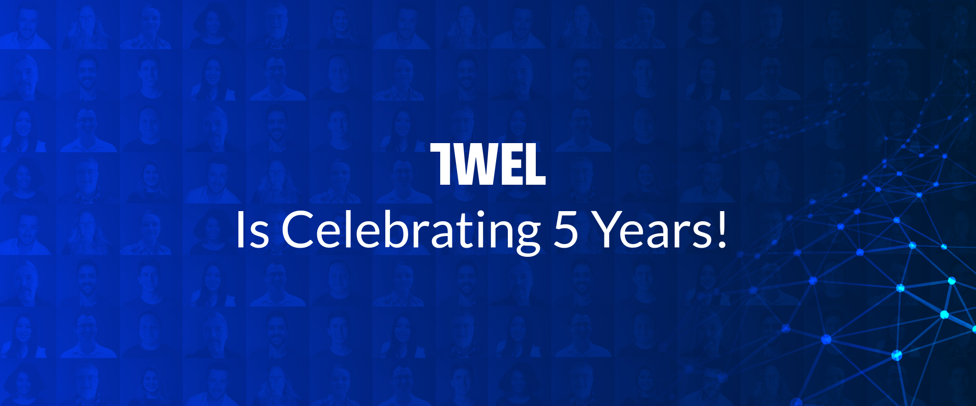 TWEL is celebrating 5 years! 